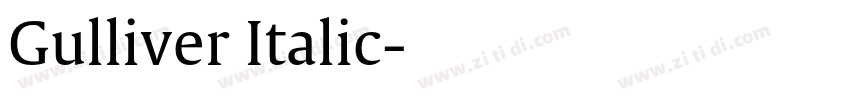 Gulliver Italic字体转换 Gulliver Italic字体转换
